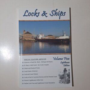 Locks & Ships Book 2010 Volume Five Lighthouse‎ Edition Soo Sault St Marys